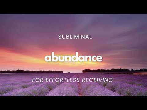 Receive with Ease & Grace ✨ Subliminal for Abundance