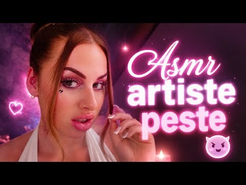 Ta ASMR ARTISTE PESTE te fait de L’ASMR 😴 