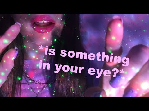 ASMR | Taking a look at something in your eye | Personal attention 👁🏩