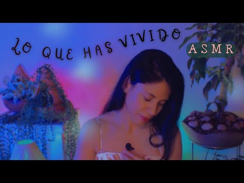 Recordar qué viviste -Volver a tu pasado para Sanar ❤️ ° Ep. 4 ASMR Podcast Psicológico #softspoken