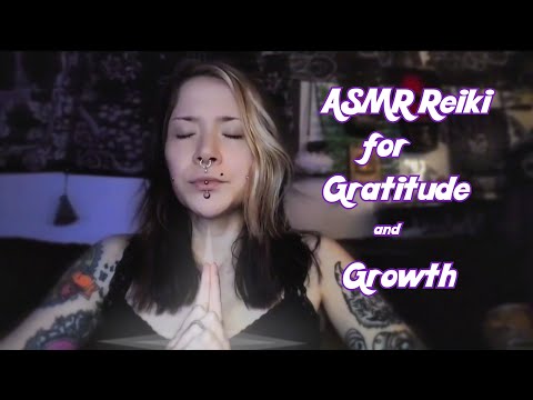 ASMR Reiki| Gratitude for Personal & Energetic Growth (No Talking 🎵) 🦋