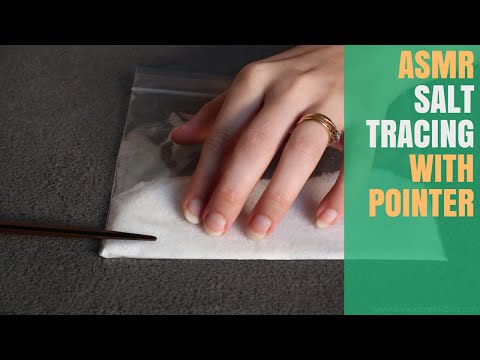 ASMR Favourite - Salt Tracing With Pointer & Crinkly Ziploc Bag