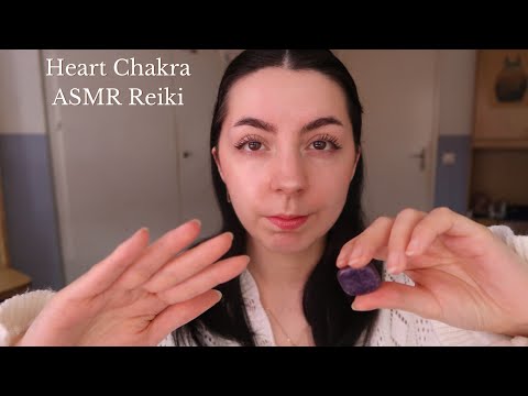 ASMR Reiki｜Heart chakra｜unconditional love｜empathy｜open hearted