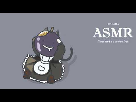 ୨୧✿ 5mins ASMR ✿୨୧ Your head is a PASSION FRUIT !｜no talking｜ clacking, rubbing sounds