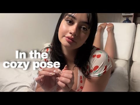 ASMR✨ In the cozy pose - your fav pose 