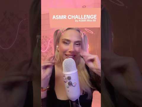 ASMR CHALLENGE  #challenge #asmr #asmrsounds #asmrtriggers #challange