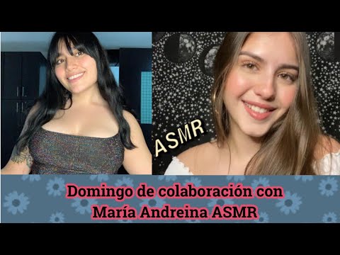 ¿Necesitas ánimos? Mira este video- Domingo de colaboración con María Andreina ASMR