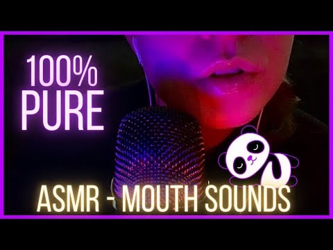 ASMR - 100% Pure Mouth Sounds 👄 (Kisses, Lip Smacking, Tingly Sounds, Calming, Deep Sleep)