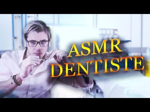 Asmr : Dentiste  (Jeux de rôle 👩‍🔬 )  Tapping , Chuchotement