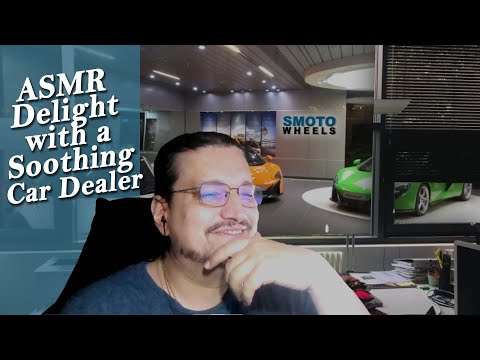 Smoto Wheels: ASMR Car Dealer Roleplay for Ultimate Relaxation 🚗💤" [Soft Spoken]
