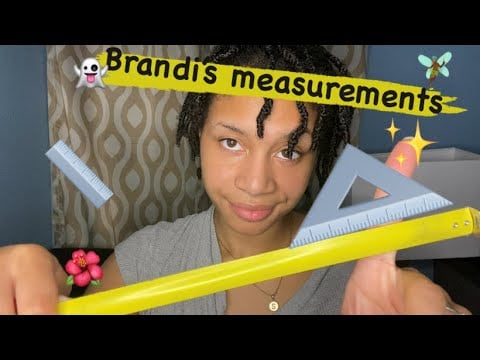 ASMR - Measuring you (Brandi)