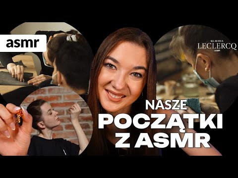 Jak to się stało? Nasze początki z ASMR! ASMR po polsku