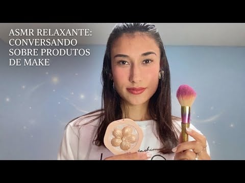 ASMR -Conversando e mostrando minhas makes atuais ! 😴💋🖌️