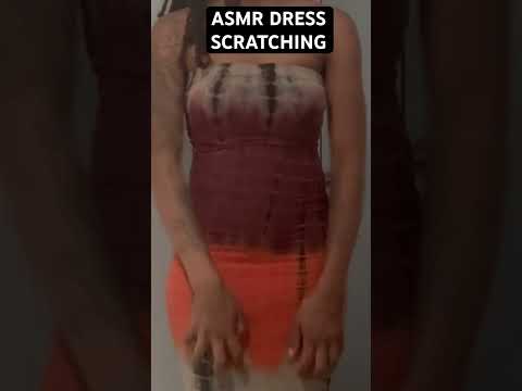 ASMR DRESS SCRATCHING #asmr #jaayyasmr