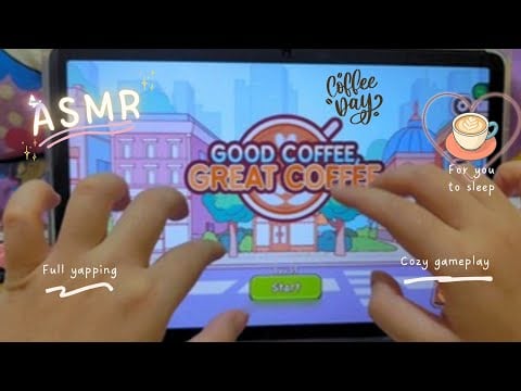 ASMR Lets Play Good Coffee Great Coffee - yapping for you to Sleep ☕ Relaxing Whispering #asmr#gcgc