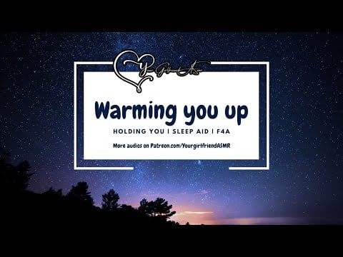 ASMR| Warming You Up [Sleep Aid] [Holding You]