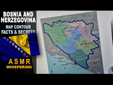 ASMR: Map of BOSNIA and HERZEGOVINA tracing  | Main CITIES less known facts | ASMR maps and facts