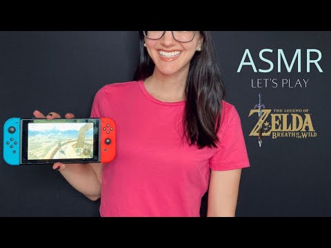 ASMR Let's Play: Zelda Breath of the Wild l ASMR Soft Spoken, Controller Sounds, Relaxing - Part 1