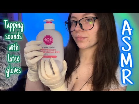 ASMR Latex gloved tapping sounds 