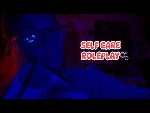 ASMR- Self Care Roleplay🫧