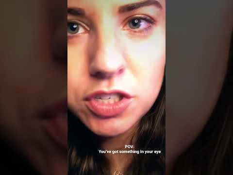 POV: You’ve got something in your eye #asmr #shorts