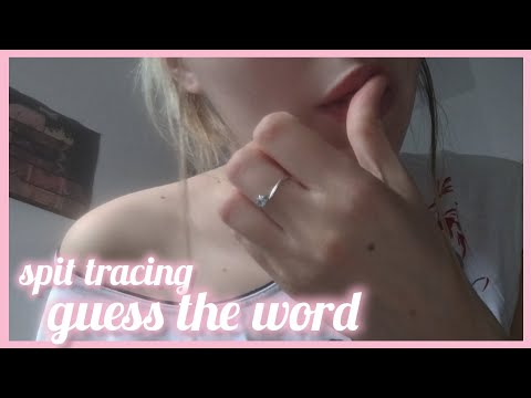 spit tracing & guess the word ☁️💤