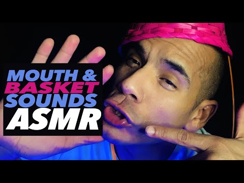 ASMR TINGLY 😍 MOUTH & BASKET SOUNDS / FAST AND AGGRESSIVE ASMR / FOR TINGLE VIRGINS