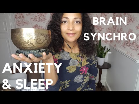 Brain synchronization Anxiety and sleep - Crystal bowl healing therapy
