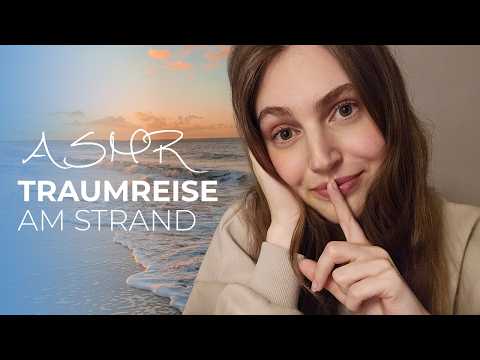 ASMR Traumreise zum Einschlafen 🌙 Soft Whispering & Sounds