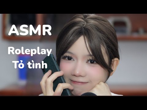 ASMR VIỆT NAM | Roleplay bạn thân tỏ tình bạn|