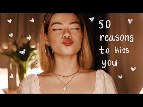 [ASMR] 50 Reasons Why I Love You| Kiss Sounds| Personal Attention| Soft Spoken| Valentines Day