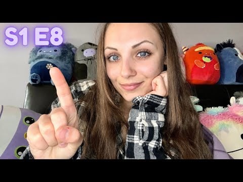S1 E8 My Life Lately (The Truth) 💜 Let's Talk About It! (ASMR)