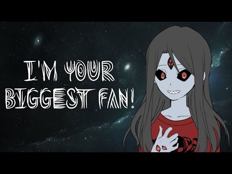 Eldritch Fan Girl Rewrites Your Life (ASMR Roleplay) [F4A]