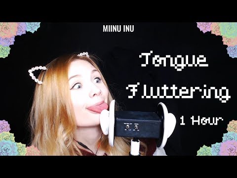 ASMR 1 Hour Tongue Fluttering