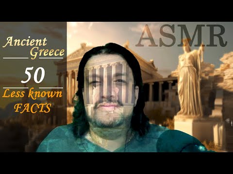 ASMR: Ancient GREECE in 50 Facts  [ ASMR whispering ]
