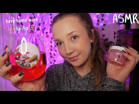 ASMR Sleepover with your BESTIE ✨(pamper sesh & wine) ✨