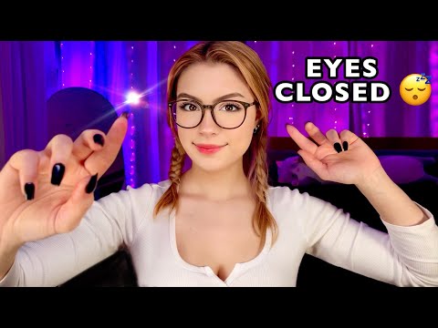 ASMR Follow My Instructions but EYES CLOSED Halfway Through 👀 ASMR  for ADHD 💤