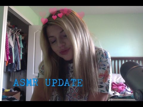 ASMR UPDATE: Where I've Been