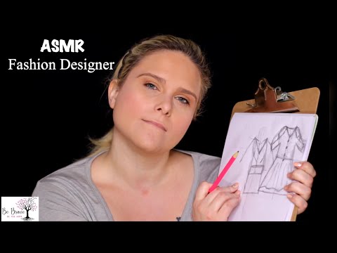 ASMR: A Sassy Fashion Designer Designs A Dress