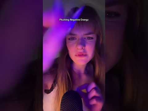 plucking negative energy [ASMR]