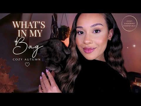 ASMR The Coziest What's In My Autumn Bag 🍂 Cozy Fall Essentials for Sleep and Relaxation