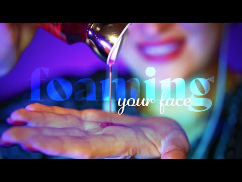 ASMR ~ Foaming your Face ~ Face Massage, Personal Attention, Layered Sounds