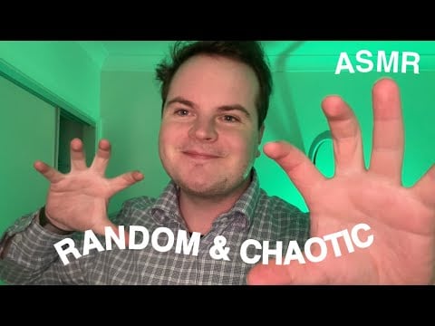FAST & AGGRESSIVE ASMR RANDOM CHAOTIC TRIGGERS *tingly*