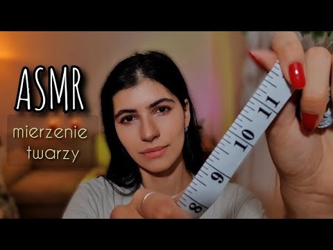 ASMR po polsku MIERZENIE TWARZY roleplay