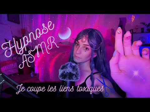 ASMR: Je coupe les liens toxiques avec la personne qui te veut du mal ✂️ (HYPNOSE)