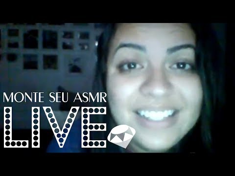 🔴 Monte seu ASMR ao VIVO! (português Brasil) | Hora do ASMR com Taíssa Rubim