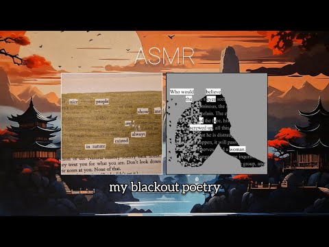 ASMR reading you my Blackout Poetry!