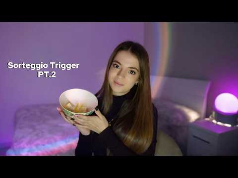 Sorteggio Trigger Pt 2 🚀​ | Francy ASMR