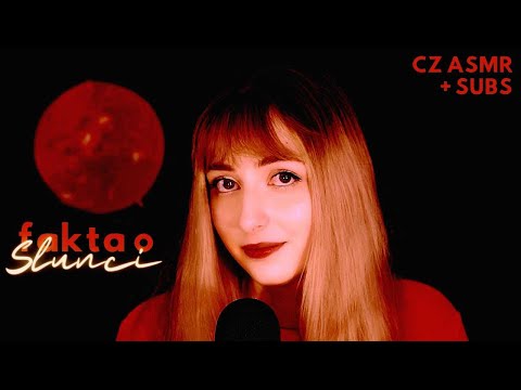 ASMR CZ | 50 faktů o Slunci [2021 re-upload]