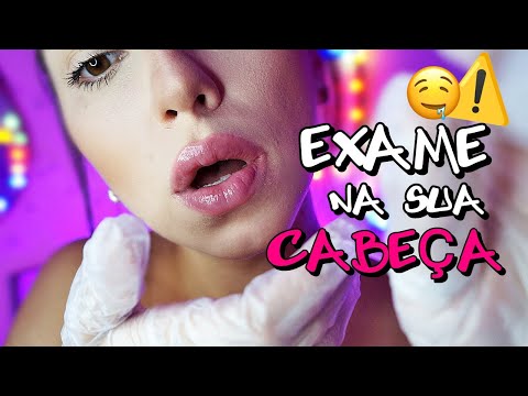 ASMR: EXAME DE TOQUE NA SUA CABEÇA (EXTREMAMENTE ARREPIANTE)